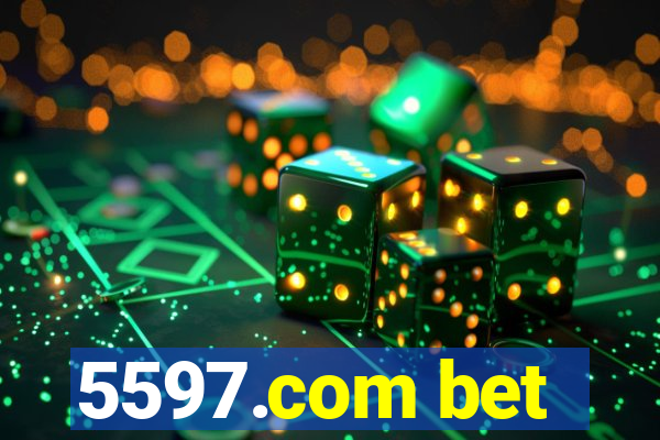 5597.com bet